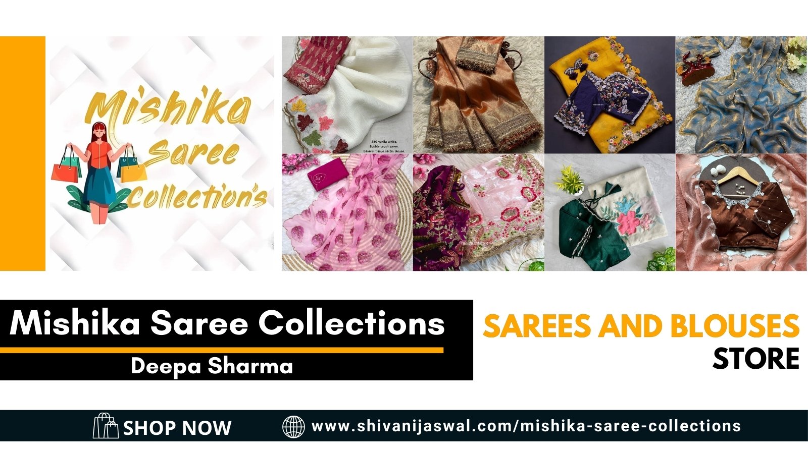Mishika Saree Collections – Elegant sarees and stretchable blouses by Deepa Sharma, offering quality at unbeatable prices.