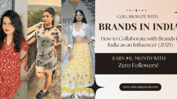 Learn how to collaborate with brands as an influencer in India even with a small audience