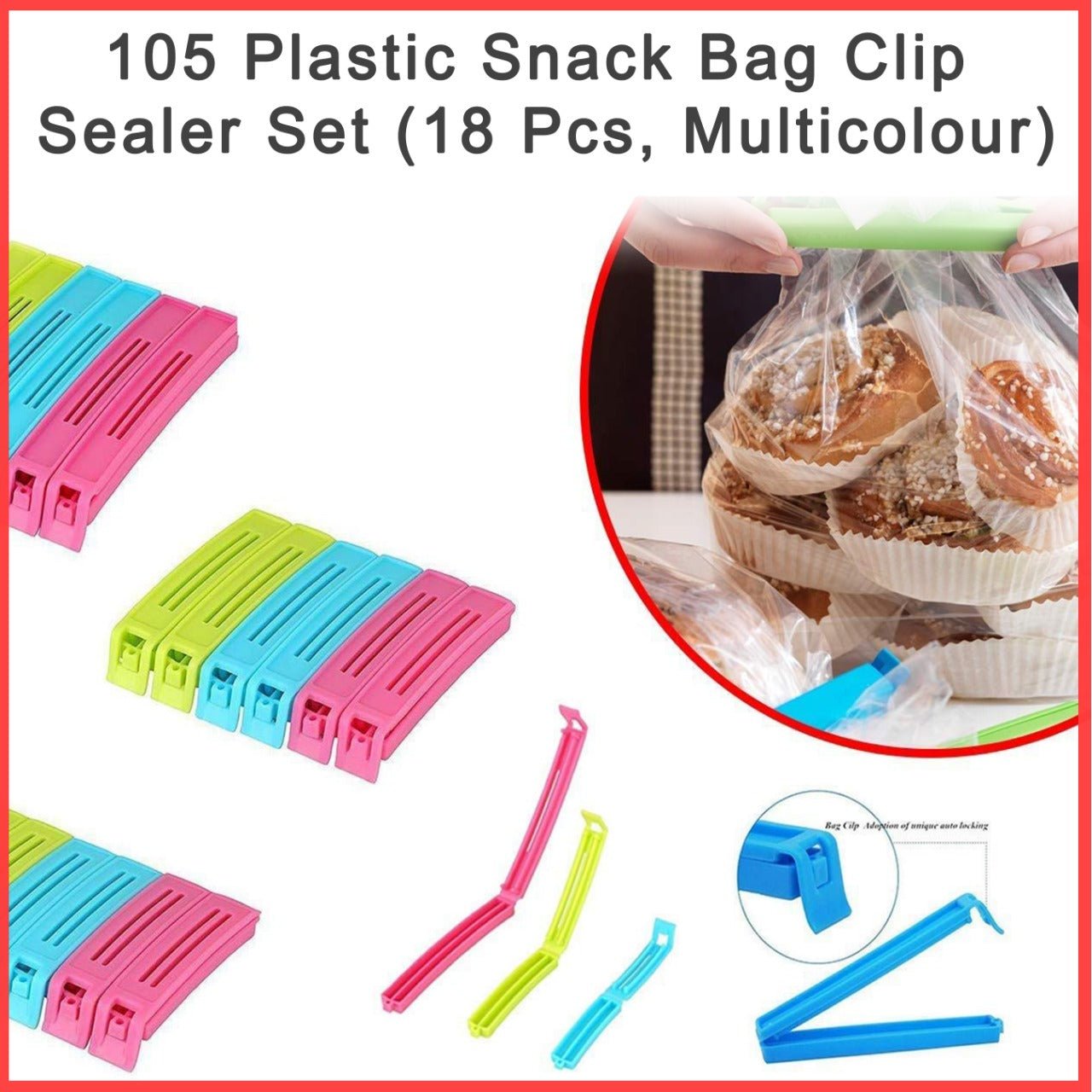 Plastic Snack Bag Clip Sealer Set (18 Pcs, Multicolour) - Shivani Jaswal Plastic Snack Bag Clip Sealer Set (18 Pcs, Multicolour)