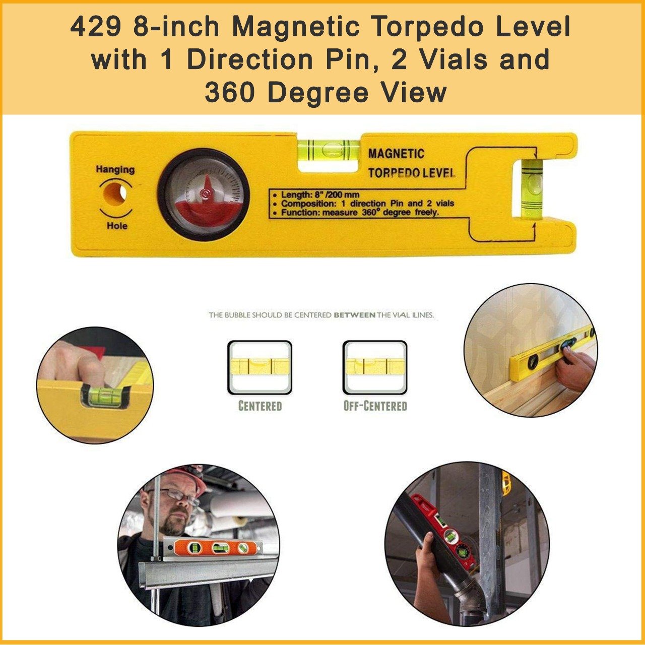8-inch Magnetic Torpedo Level with 1 Direction Pin, 2 Vials and 360 Degree View - Shivani Jaswal 8-inch Magnetic Torpedo Level with 1 Direction Pin, 2 Vials and 360 Degree View