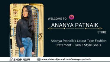 Ananya Patnaik Teen Fashion Statement – Gen Z Style Goals