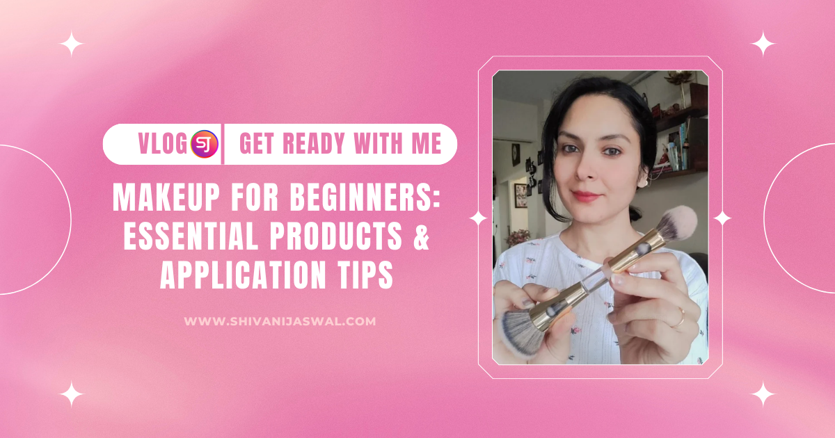 Makeup for beginners: essential products and simple tips